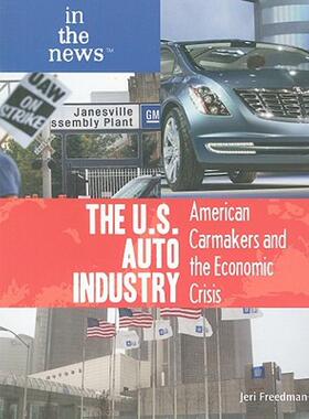 【预售】The U.S. Auto Industry: American Carmakers and the