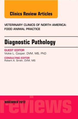 【预售】Diagnostic Pathology, an Issue of Veterinary
