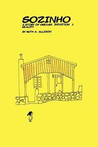 【预售】Sozinho: A Story of Dreams, Intuition, and Reality