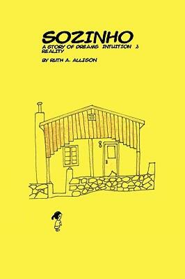 【预售】Sozinho: A Story of Dreams, Intuition, and Reality