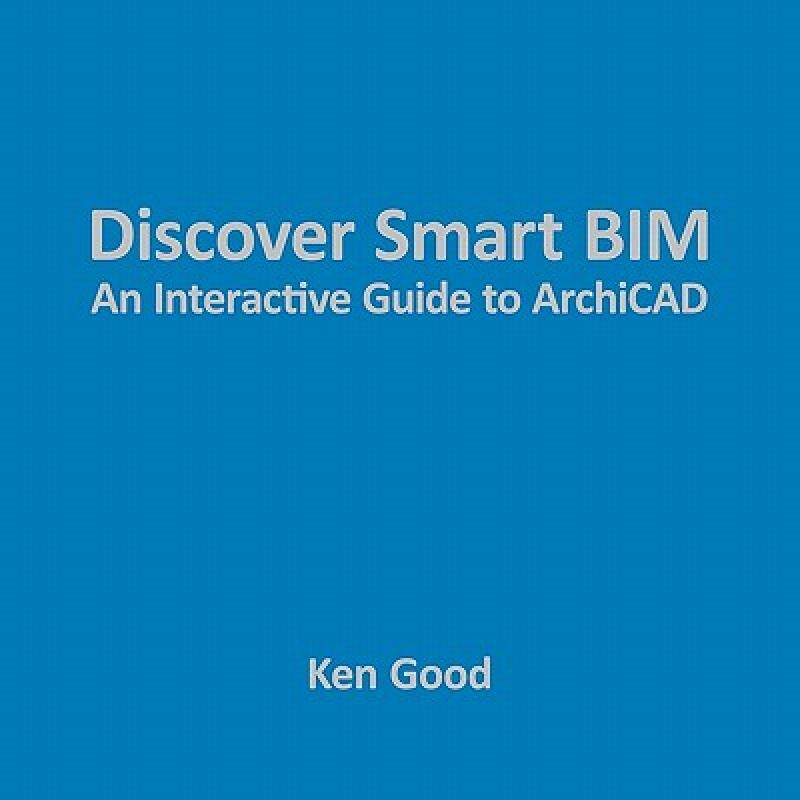 【预售】Discover Smart Bim: An Interactive Guide to