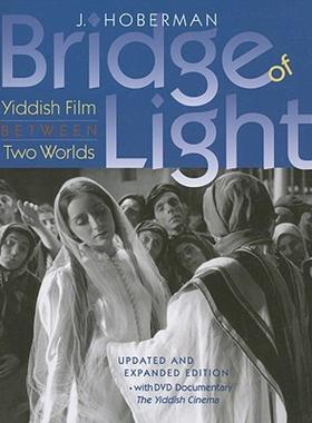 【预售】Bridge of Light: Yiddish Film Between Two Worlds