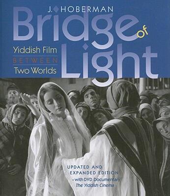 【预售】Bridge of Light: Yiddish Film Between Two Worlds