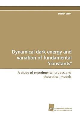【预售】Dynamical Dark Energy and Variation of Fundamental
