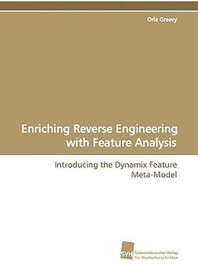 【预售】Enriching Reverse Engineering with Feature Analysis