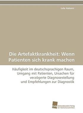 【预售】Die Artefaktkrankheit: Wenn Patienten Sich Krank