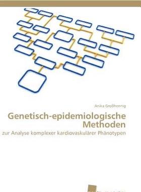 【预售】Genetisch-Epidemiologische Methoden