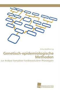 【预售】Genetisch-Epidemiologische Methoden
