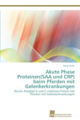 【预售】Akute Phase Proteinen(saa Und Crp) Beim Pferden Mit