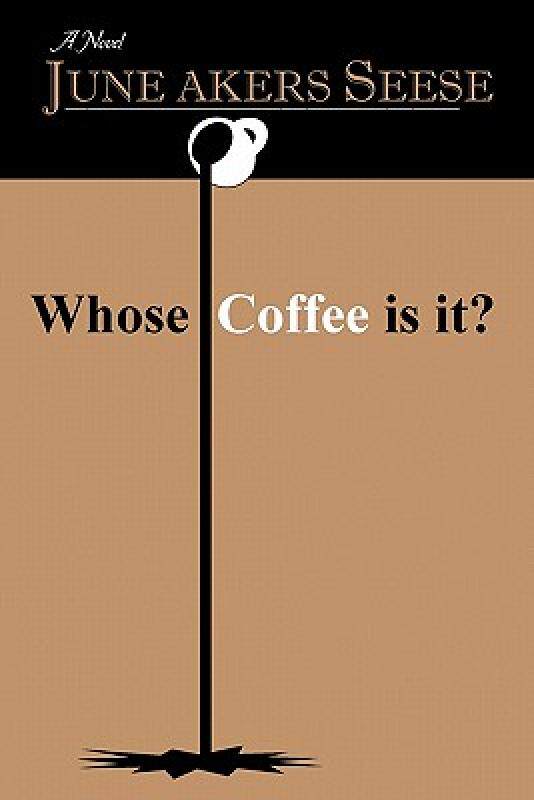 【预售】Whose Coffee Is It?