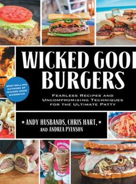 【预售】Wicked Good Burgers: Fearless Recipes and