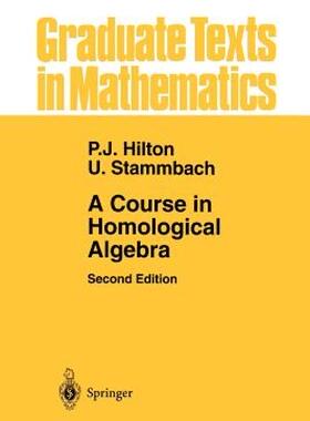 【预售】A Course in Homological Algebra