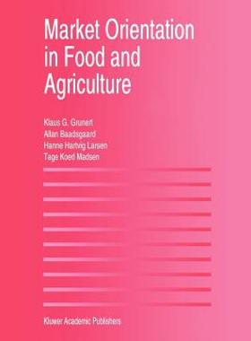 【预售】Market Orientation in Food and Agriculture
