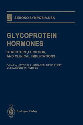 【预售】Glycoprotein Hormones: Structure, Function, and
