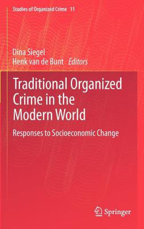 【预售】Traditional Organized Crime in the Modern World:
