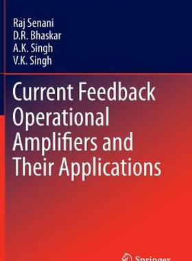 【预售】Current Feedback Operational Amplifiers and Their
