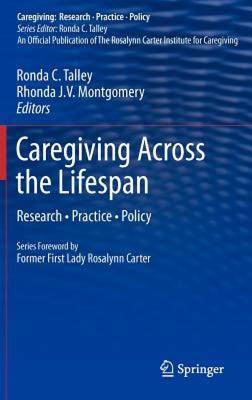 【预售】Caregiving Across the Lifespan: Research Practice
