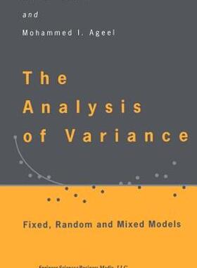 【预售】The Analysis of Variance: Fixed, Random and Mixed