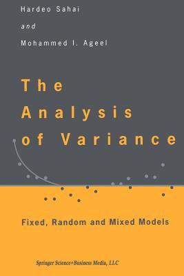 【预售】The Analysis of Variance: Fixed, Random and Mixed
