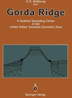【预售】Gorda Ridge: A Seafloor Spreading Center in the