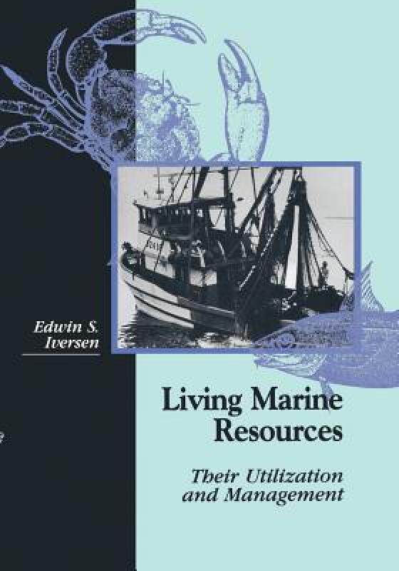 【预售】Living Marine Resources: Their Utilization and