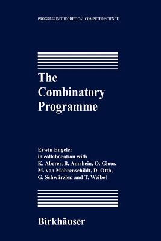 【预售】The Combinatory Programme