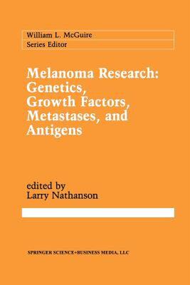 【预售】Melanoma Research: Genetics, Growth Factors