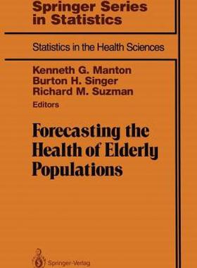 【预售】Forecasting the Health of Elderly Populations