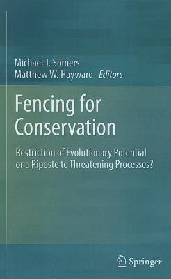 【预售】Fencing for Conservation: Restriction of