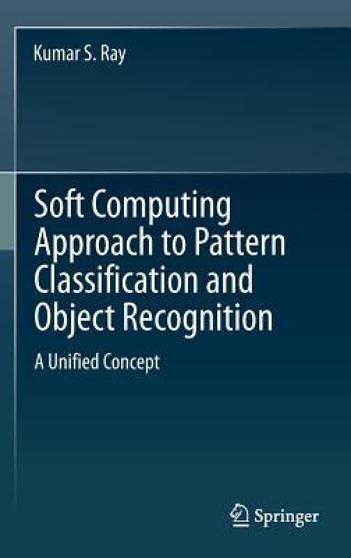 【预售】Soft Computing Approach to Pattern Classification
