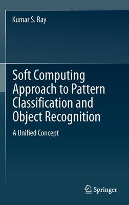 【预售】Soft Computing Approach to Pattern Classification