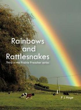 【预售】Rainbows and Rattlesnakes: Third in the Prairie