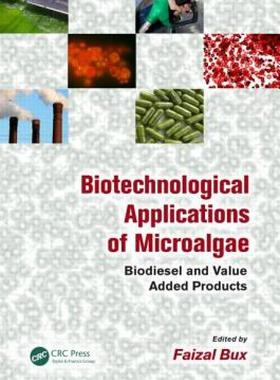 【预售】Biotechnological Applications of Microalgae: