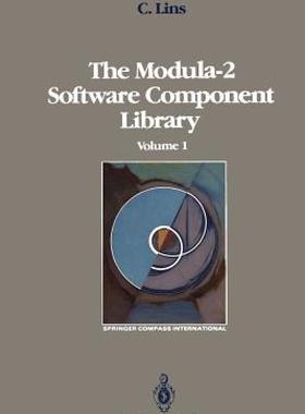 【预售】The Modula-2 Software Component Library: Volume 1