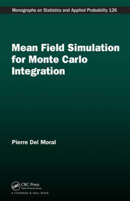 【预售】Mean Field Simulation for Monte Carlo Integration