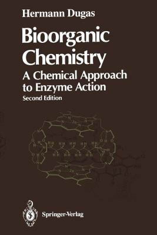 【预售】Bioorganic Chemistry: A Chemical Approach to Enzyme