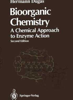 【预售】Bioorganic Chemistry: A Chemical Approach to Enzyme