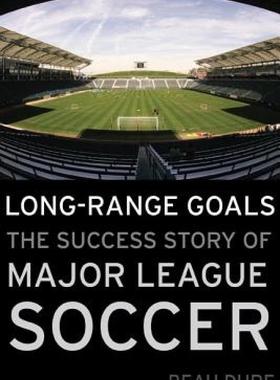 【预售】Long-Range Goals: The Success Story of Major League