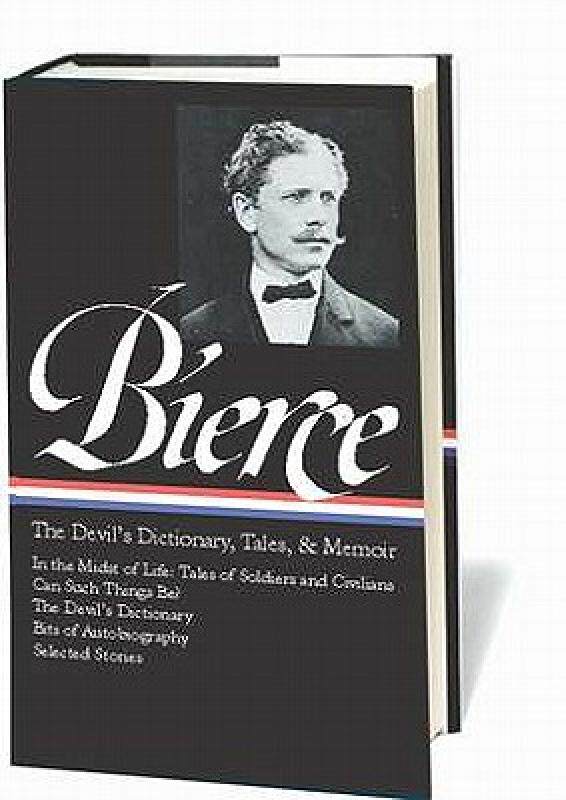 【预售】ambrose bierce: the devils dictionary, tales, and