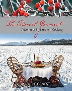 Boreal Gourmet Adventures Northern The Cooking 预售