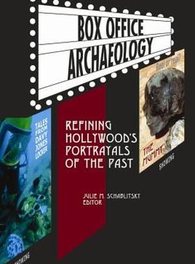 【预售】Box Office Archaeology: Refining Hollywood's