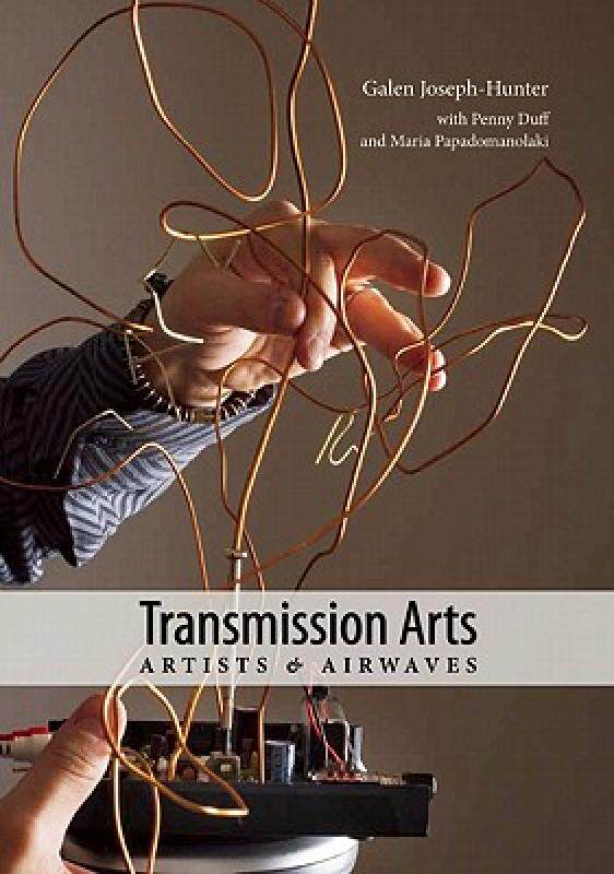 【预售】Transmission Arts: Artists & Airwaves
