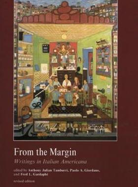 【预售】From the Margin: Writings in Italian Americana