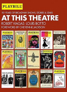 【预售】At This Theatre: 110 Years of Broadway Shows