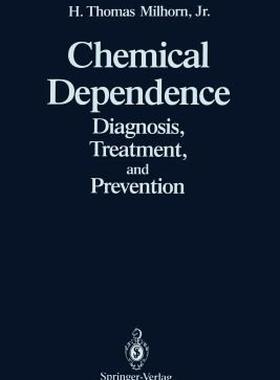【预售】Chemical Dependence: Diagnosis, Treatment, and
