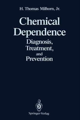 【预售】Chemical Dependence: Diagnosis, Treatment, and