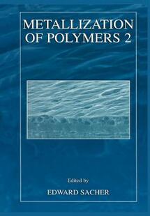 【预售】Metallization of Polymers 2