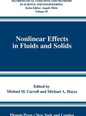 【预售】Nonlinear Effects in Fluids and Solids