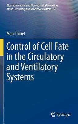 【预售】Control of Cell Fate in the Circulatory and