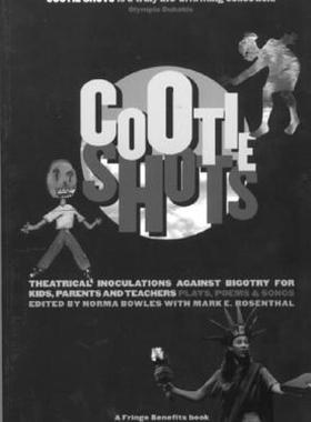 【预售】Cootie Shots: Theatrical Inoculations Against
